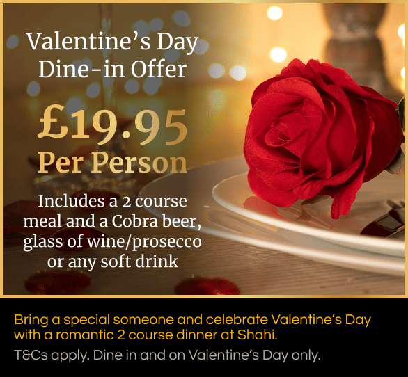 Book a table and enjoy a romantic dinner with someone special at Shahi Restaurant Book a table and enjoy a romantic dinner with someone special at Shahi Restaurant